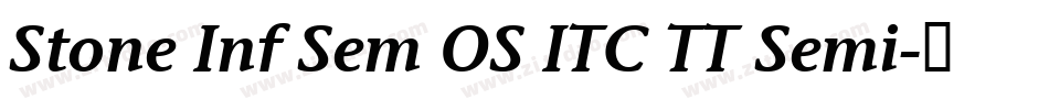 Stone Inf Sem OS ITC TT Semi字体转换